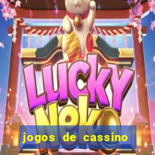 jogos de cassino que ganha dinheiro de verdade